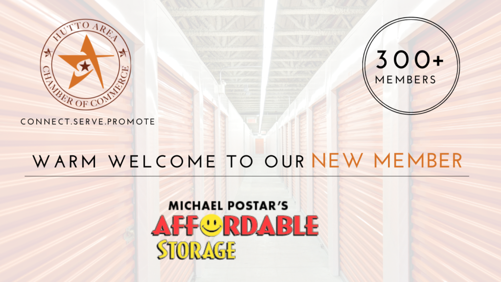 Affordable Storage joins the Hutto Area Chamber of Commerce as the newest member.