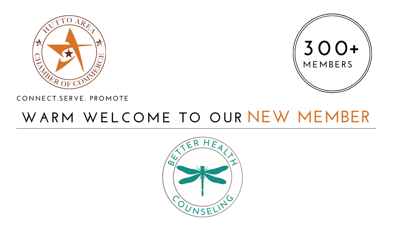 Better Health Counseling joins the Hutto Area Chamber of Commerce ...
