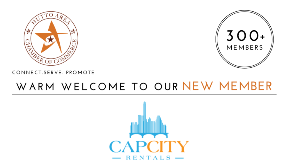 Cap City Rentals joins the Hutto Area Chamber of Commerce