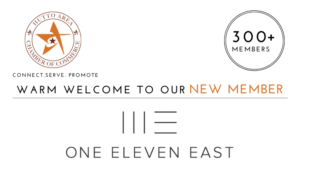 One Eleven East joins the Hutto Area Chamber of Commerce
