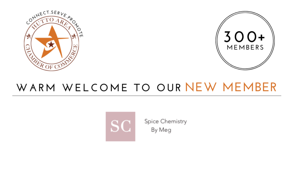 SpiceChemistry By Meg joins the Hutto Area Chamber of Commerce